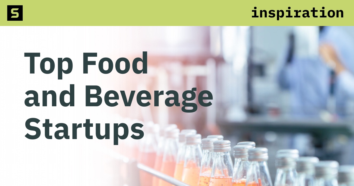 Top Food and Beverage Startups graphic showing bottled beverages on a production line.