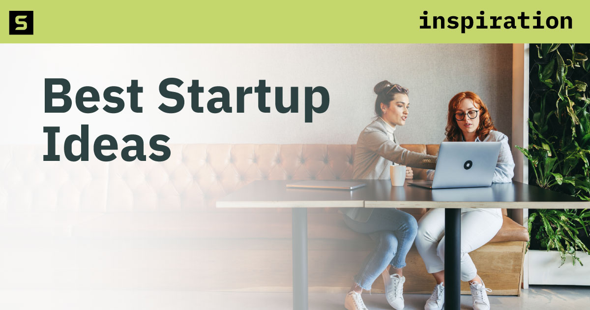 “Best Startup Ideas” banner with two women working on a laptop